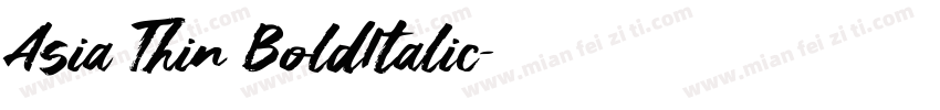 Asia Thin BoldItalic字体转换